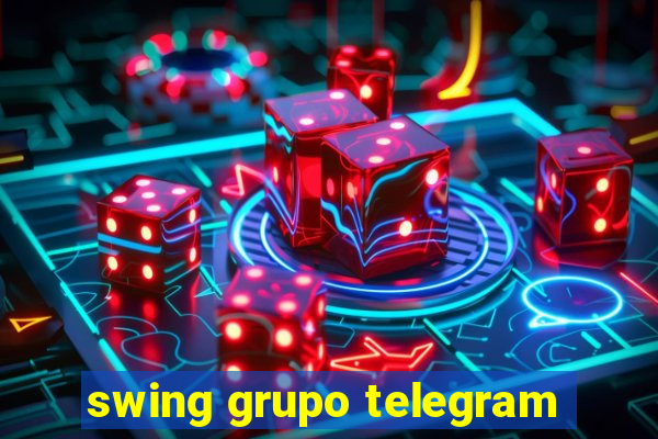 swing grupo telegram