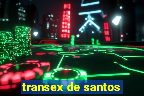 transex de santos