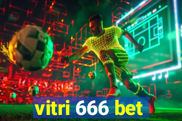 vitri 666 bet