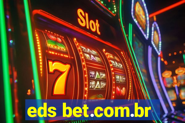 eds bet.com.br