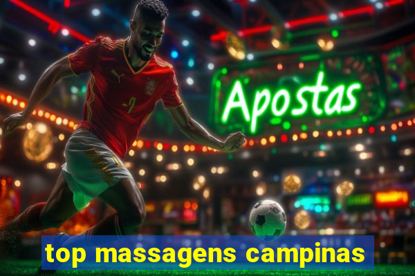 top massagens campinas