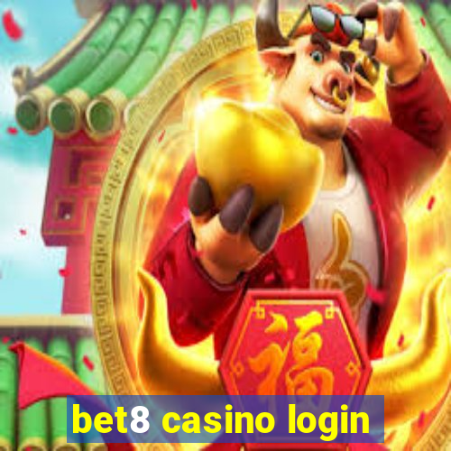 bet8 casino login