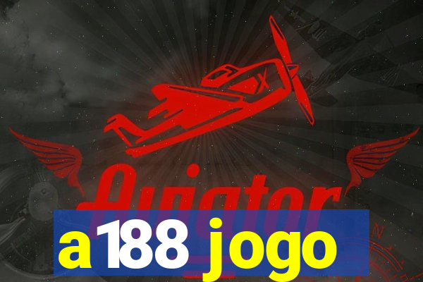 a188 jogo