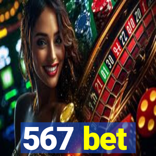 567 bet