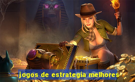 jogos de estrategia melhores