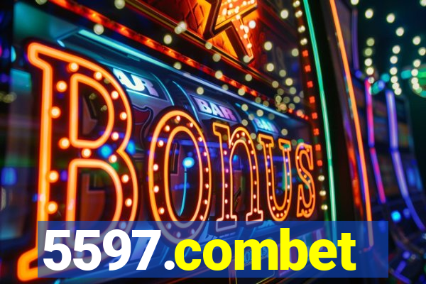 5597.combet