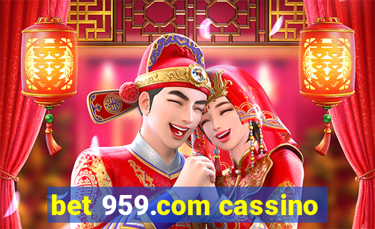 bet 959.com cassino