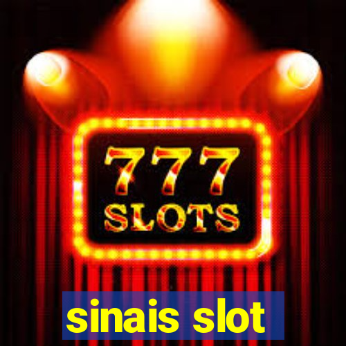 sinais slot