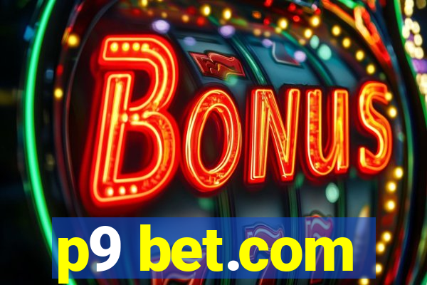 p9 bet.com