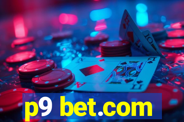 p9 bet.com