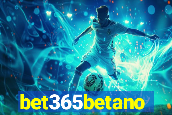 bet365betano