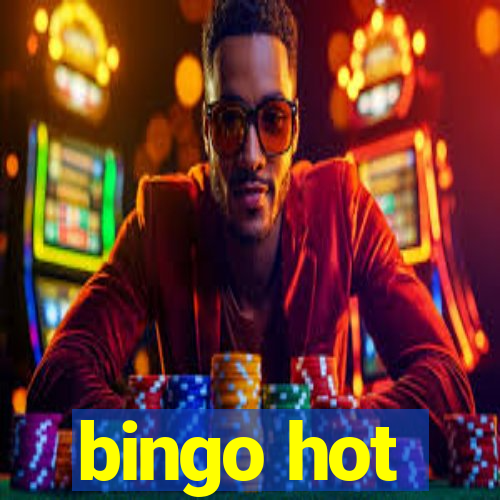 bingo hot