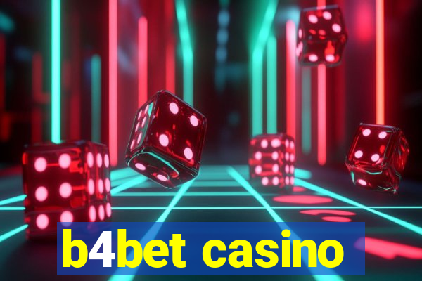 b4bet casino