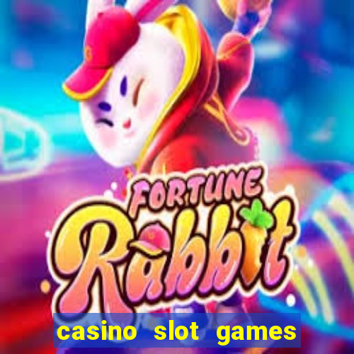 casino slot games for free