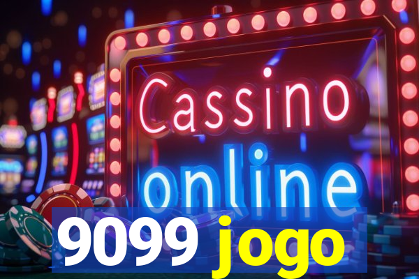 9099 jogo