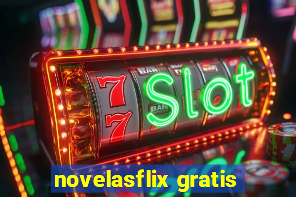 novelasflix gratis