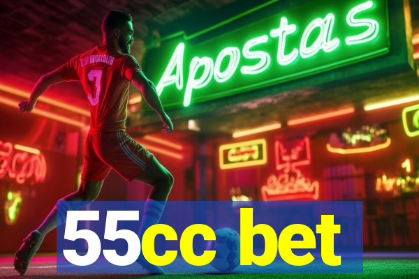 55cc bet