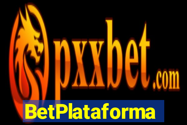 BetPlataforma