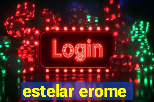 estelar erome