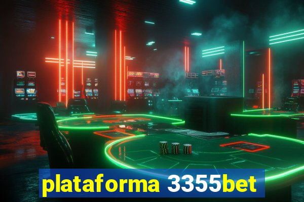 plataforma 3355bet