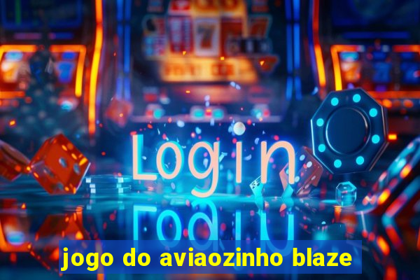 jogo do aviaozinho blaze