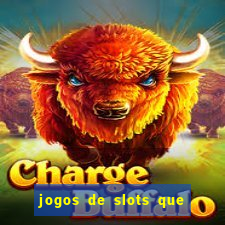 jogos de slots que da bonus no cadastro