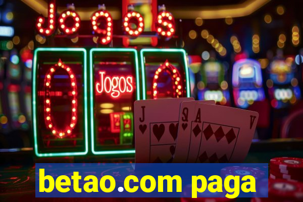 betao.com paga