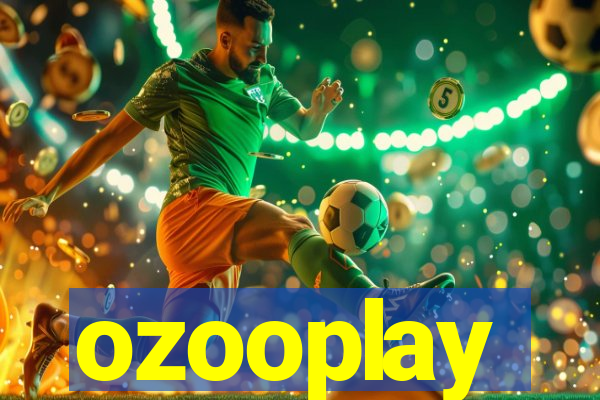 ozooplay