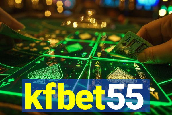 kfbet55