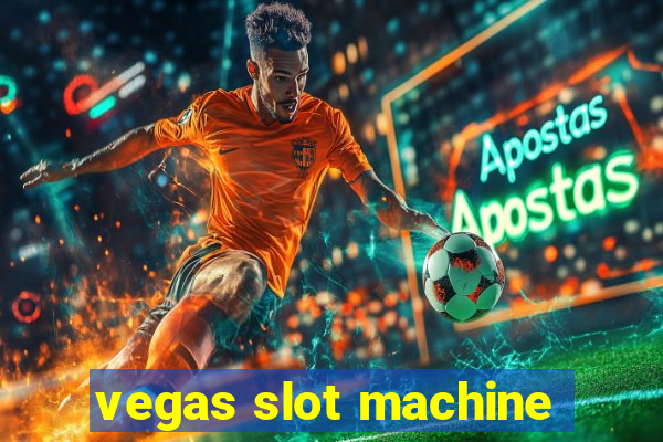 vegas slot machine