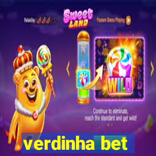 verdinha bet