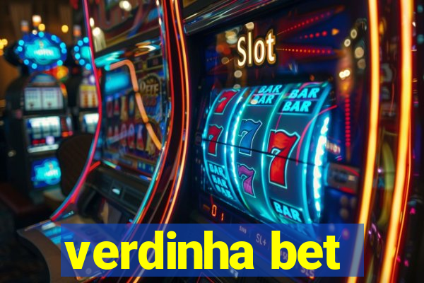 verdinha bet