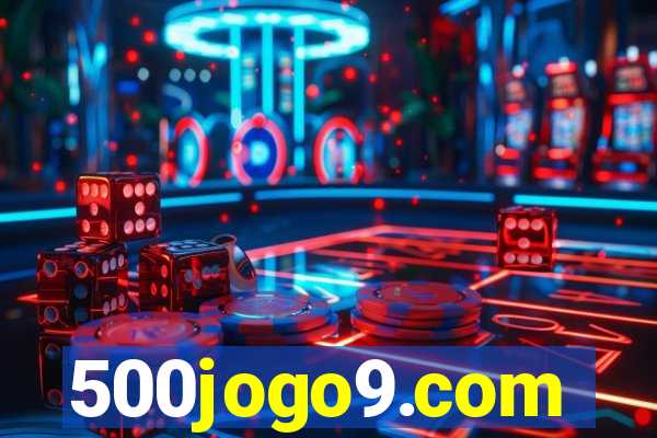 500jogo9.com