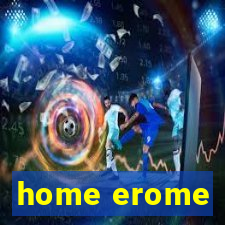 home erome