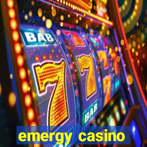 emergy casino