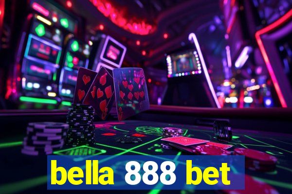 bella 888 bet