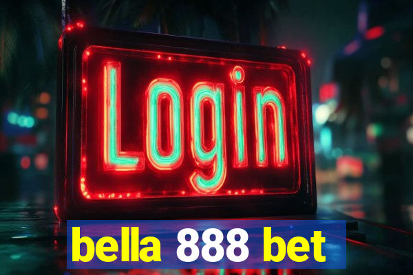 bella 888 bet