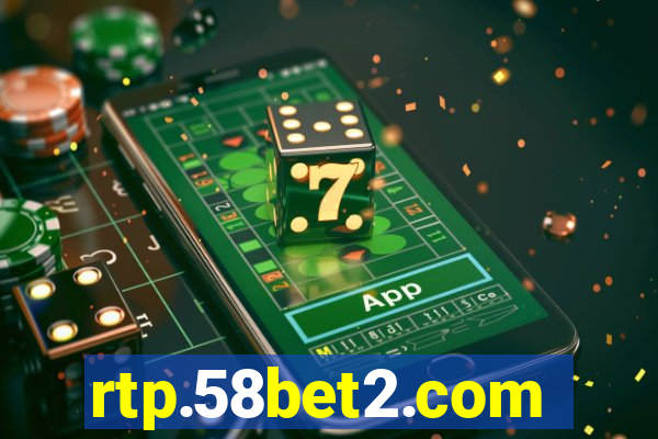 rtp.58bet2.com