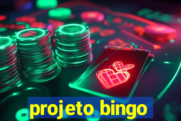 projeto bingo