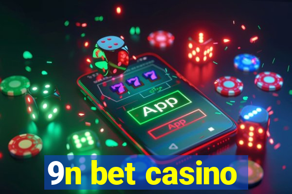 9n bet casino