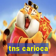 tns carioca