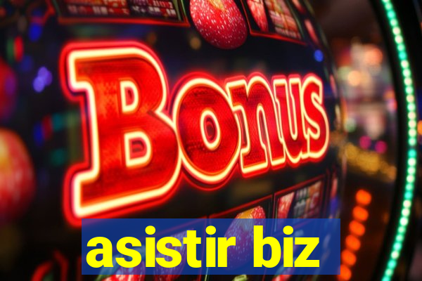 asistir biz