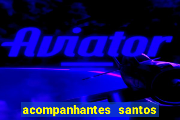 acompanhantes santos dumont mg