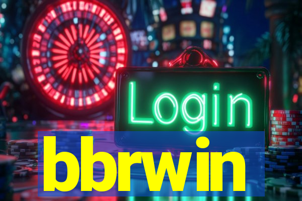 bbrwin