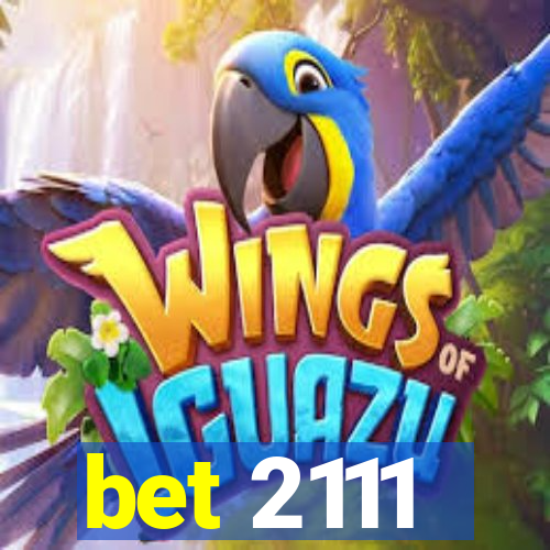 bet 2111