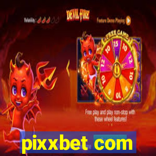 pixxbet com