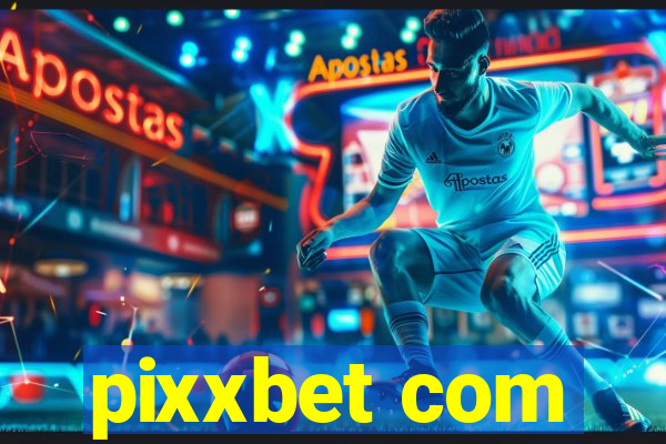 pixxbet com