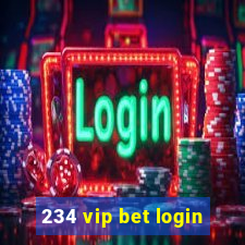 234 vip bet login