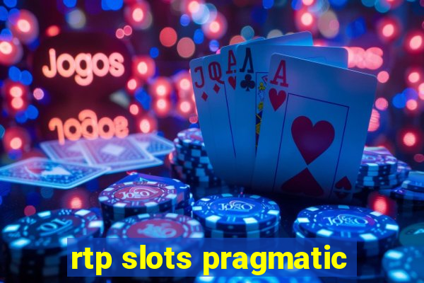 rtp slots pragmatic