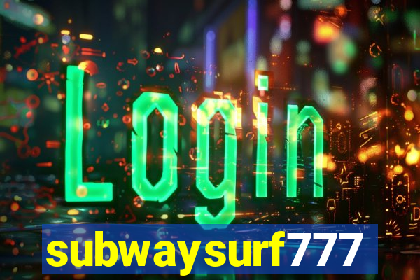 subwaysurf777